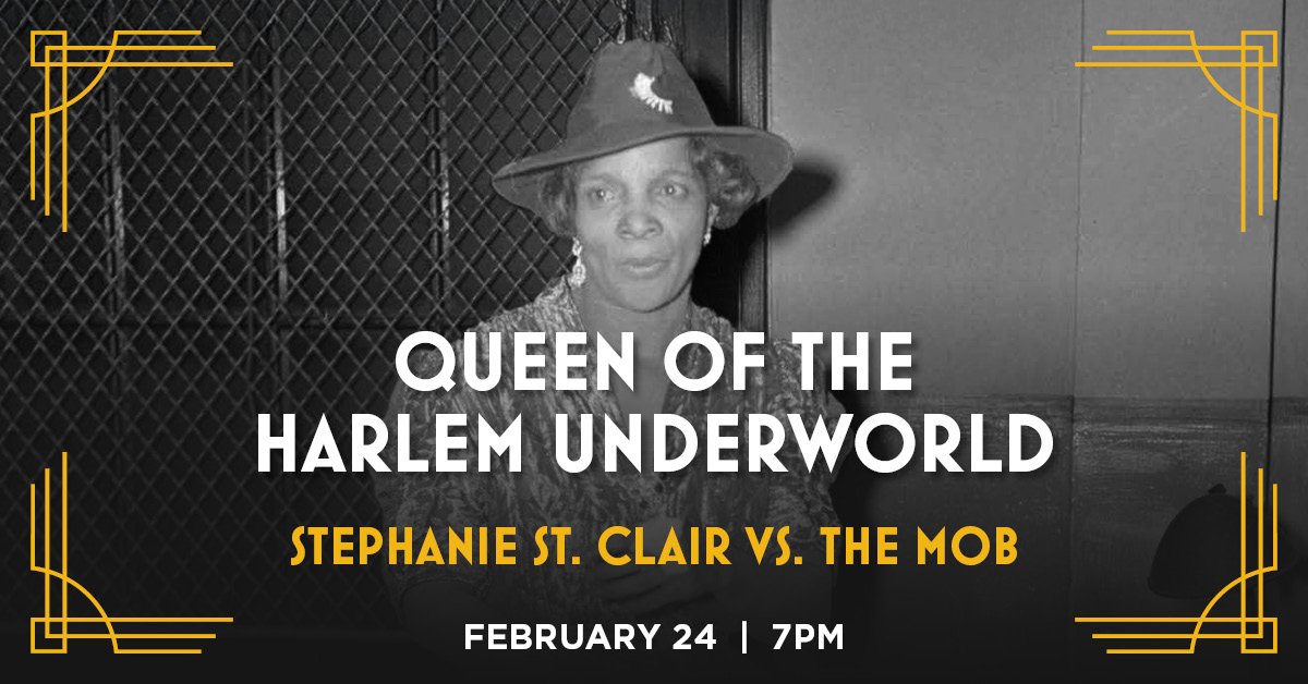 Mob Queen Rapper Queen of the Harlem Underworld: Stephanie St. Clair vs. the Mob - The ...