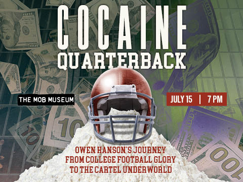‘Cocaine Quarterback’: Owen Hanson’s Journey from College Football Glory to the Cartel Underworld | July 15, 2026