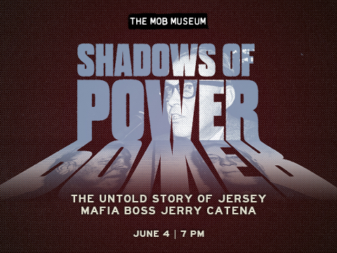 Shadows of Power: The Untold Story of Jersey Mafia Boss Jerry Catena | June 4, 2026